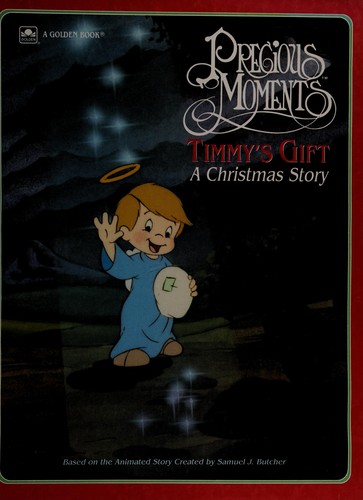 Cover of Precious Moments Timmy's Gift