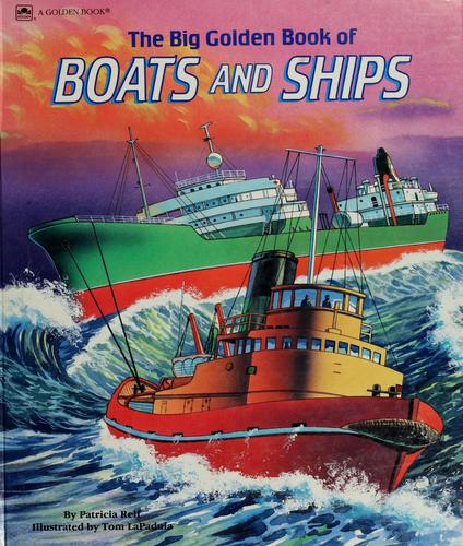 Cover of The big golden book of boats and ships