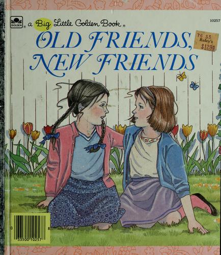 Cover of Old friends, new friends