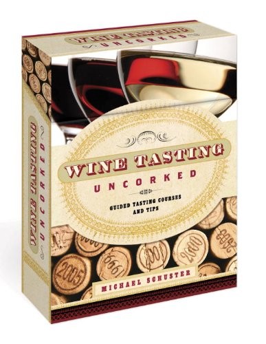 Cover of Wine Tasting Uncorked