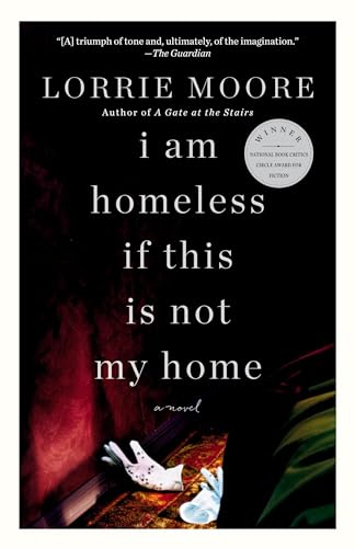 Cover of I Am Homeless If This Is Not My Home: A novel