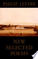 Cover of New Selected Poems of Philip Levine