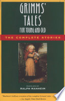 Cover of Grimms' Tales for Young and Old