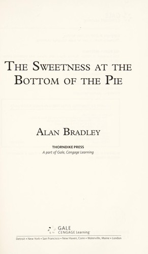 Cover of The Sweetness at the Bottom of the Pie