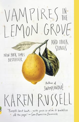 Cover of Vampires in the Lemon Grove: And Other Stories