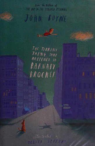 Cover of The Terrible Thing That Happened to Barnaby Brocket