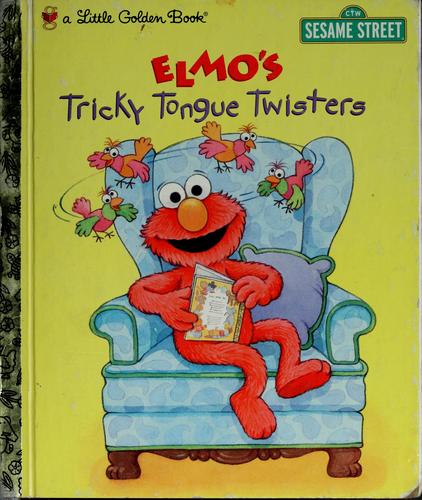 Cover of Elmo's tricky tongue twisters