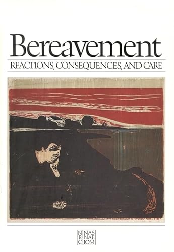 Cover of Bereavement: Reactions, Consequences, and Care
