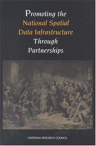 Cover of Promoting the National Spatial Data Infrastructure Through Partnerships