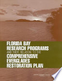 Cover of Florida Bay Research Programs and Their Relation to the Comprehensive Everglades Restoration Plan