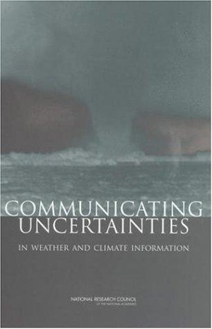 Cover of Communicating Uncertainties in Weather and Climate Information