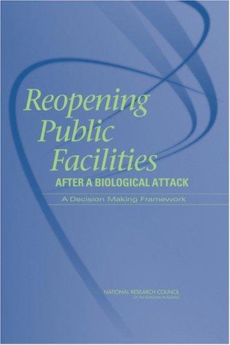 Cover of Reopening public facilities after a biological attack