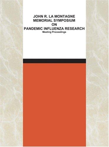 Cover of John R. La Montagne Memorial Symposium on Pandemic Influenza Research