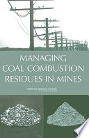 Cover of Managing Coal Combustion Residues in Mines