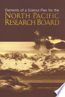 Cover of Elements of a Science Plan for the North Pacific Research Board