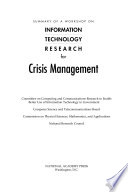 Cover of Summary of a Workshop on Information Technology Research for Crisis Management