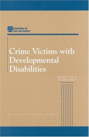 Cover of Crime Victims with Developmental Disabilities
