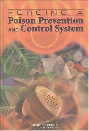 Cover of Forging a Poison Prevention and Control System