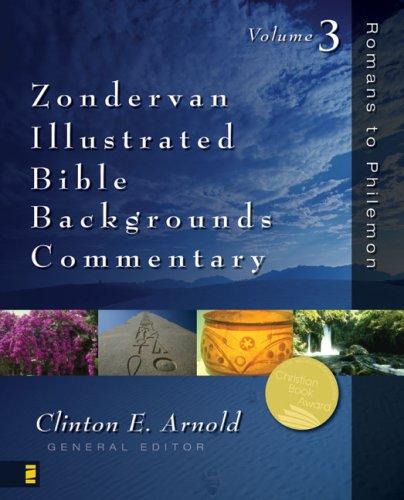 Cover of Zondervan Illustrated Bible Backgrounds Commentary: Volume 3; Romans to Philemon