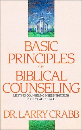 Cover of Basic Principles of Biblical Counseling