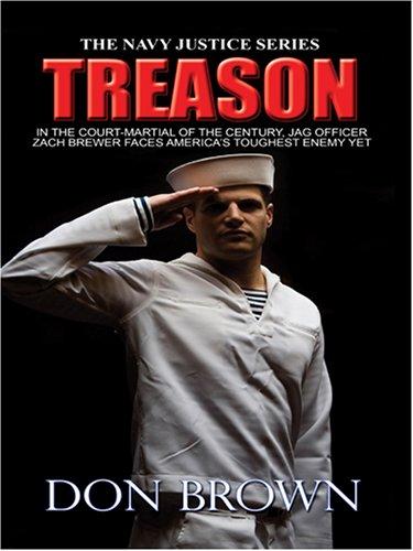 Cover of Treason (Navy Justice, Book 1)