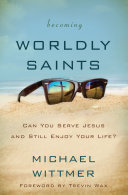 Cover of Becoming Worldly Saints