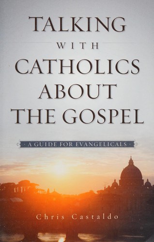 Cover of Talking with Catholics about the Gospel