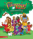 Cover of The Beginner's Bible: Timeless Children's Stories