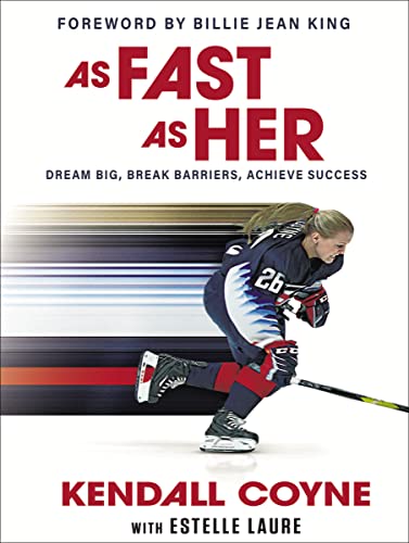 Cover of As Fast As Her: Dream Big, Break Barriers, Achieve Success