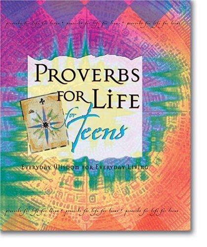 Cover of Proverbs for Life for Teens