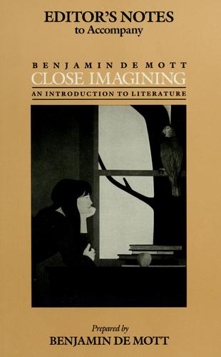 Cover of Editor's notes to accompany Close imagining, an introduction to literature