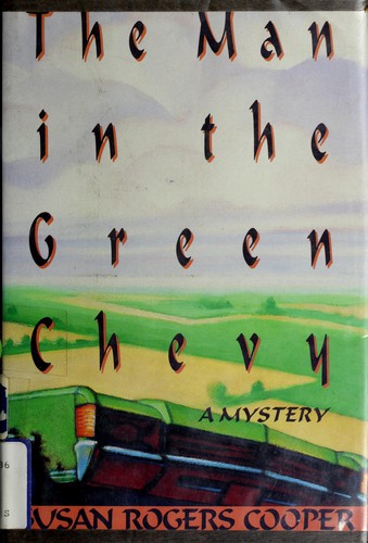 Cover of The man in the green Chevy
