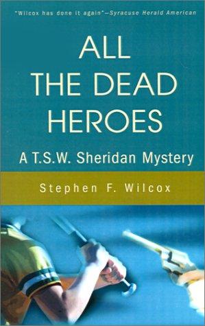 Cover of All the dead heroes