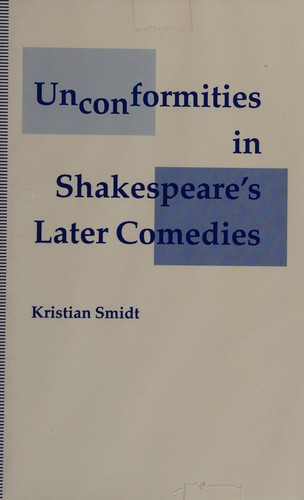 Cover of Unconformities in Shakespeare's later comedies