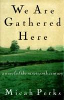 Cover of We Are Gathered Here
