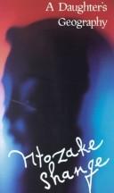 Cover of A daughter's geography