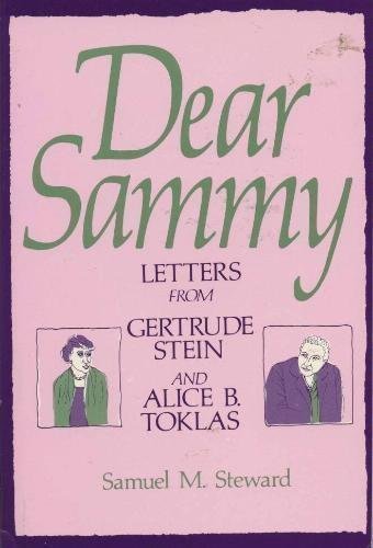 Cover of Dear Sammy: Letters from Gertrude Stein and Alice B. Toklas