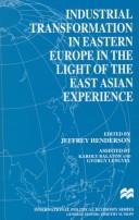 Cover of Industrial Transformation in Eastern Europe in the Light of the East Asian Exper (International Political Economy)