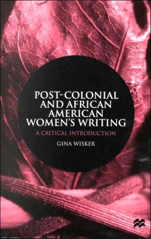 Cover of Post-colonial and African American women's writing