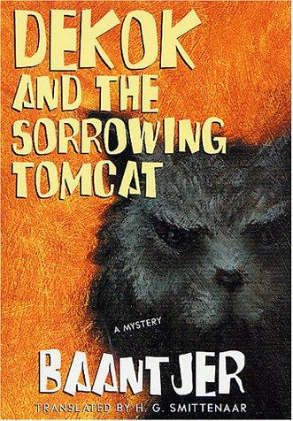Cover of DeKok and the Sorrowing Tomcat