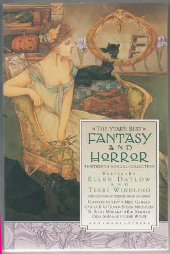 Cover of The Year's Best Fantasy and Horror: Thirteenth Annual Collection