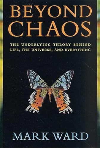 Cover of Beyond Chaos: The Underlying Theory Behind Life, the Universe, and Everything