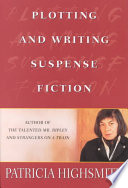 Cover of Plotting and Writing Suspense Fiction