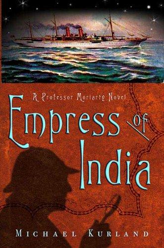 Cover of The Empress of India (Professor Moriarty #4)