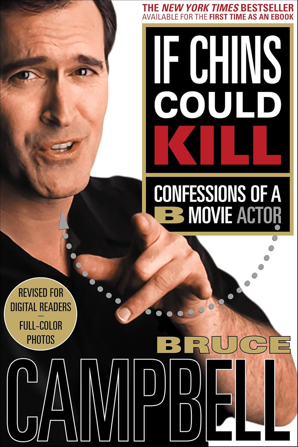 Cover of If Chins Could Kill: Confessions of a B Movie Actor
