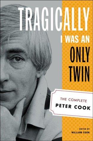 Cover of Tragically I was an only twin