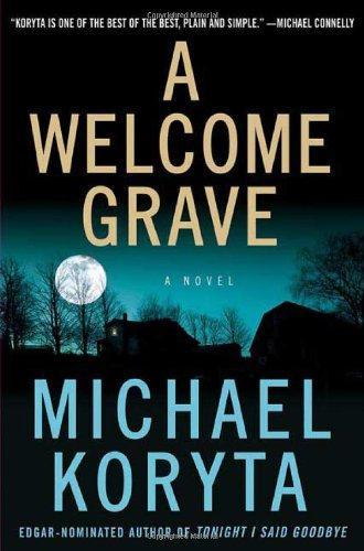 Cover of A Welcome Grave (Lincoln Perry, #3)