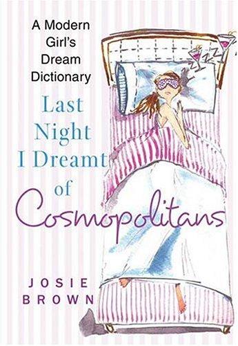 Cover of Last Night I Dreamt of Cosmopolitans