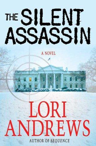 Cover of The Silent Assassin (A Dr. Alexandra Blake Novel)