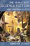 Cover of The Year's Best Science Fiction: Twenty-Third Annual Collection